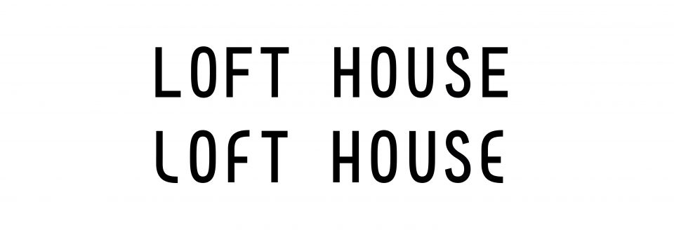 Loft House
